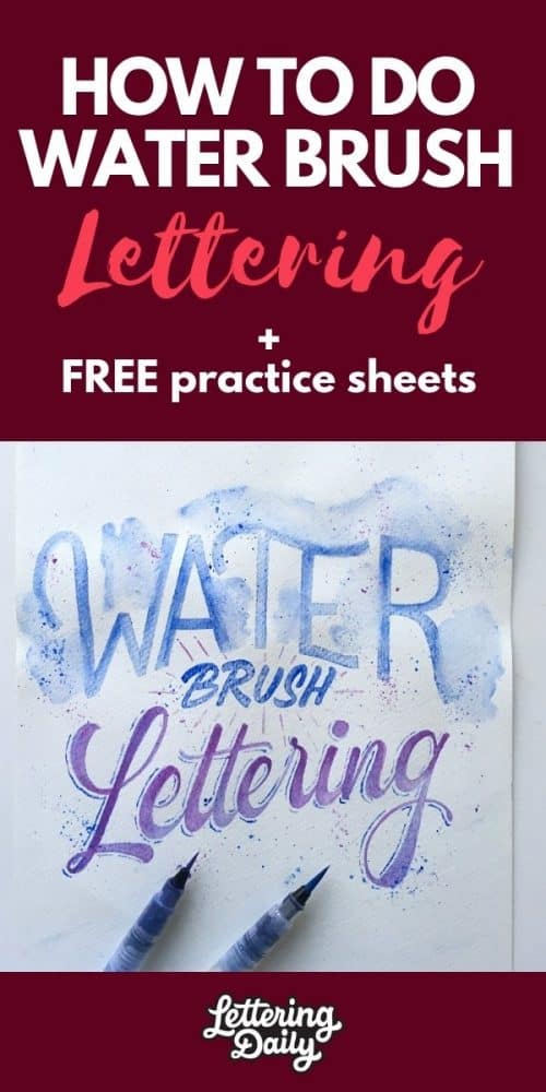 How To Do Water Brush Lettering (+FREE Worksheets) | Lettering Daily