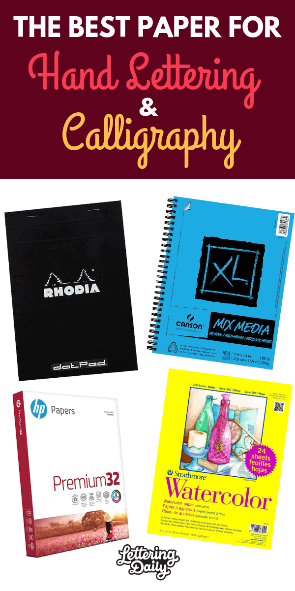 The best paper for hand lettering and calligraphy – lettering Daily The best paper for hand lettering and calligraphy - lettering Daily
