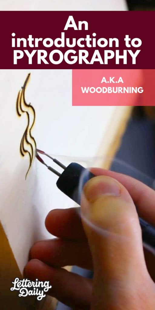 an intro. to pyrography - lettering daily
