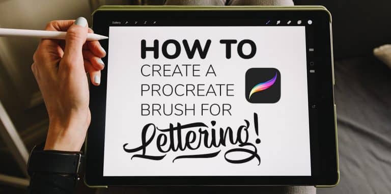 How to create a Procreate brush for lettering - Lettering Daily