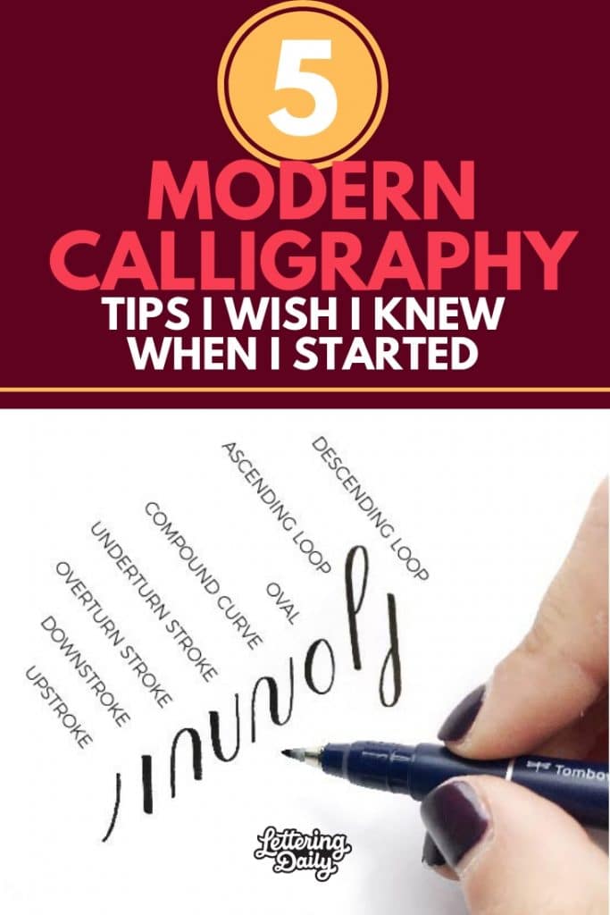 5 Modern calligraphy tips i wish i knew when i started - Lettering Daily
