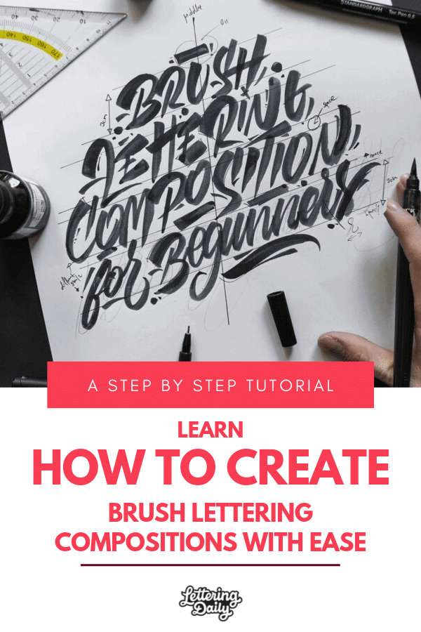 Brush lettering composition for beginners -Lettering Daily