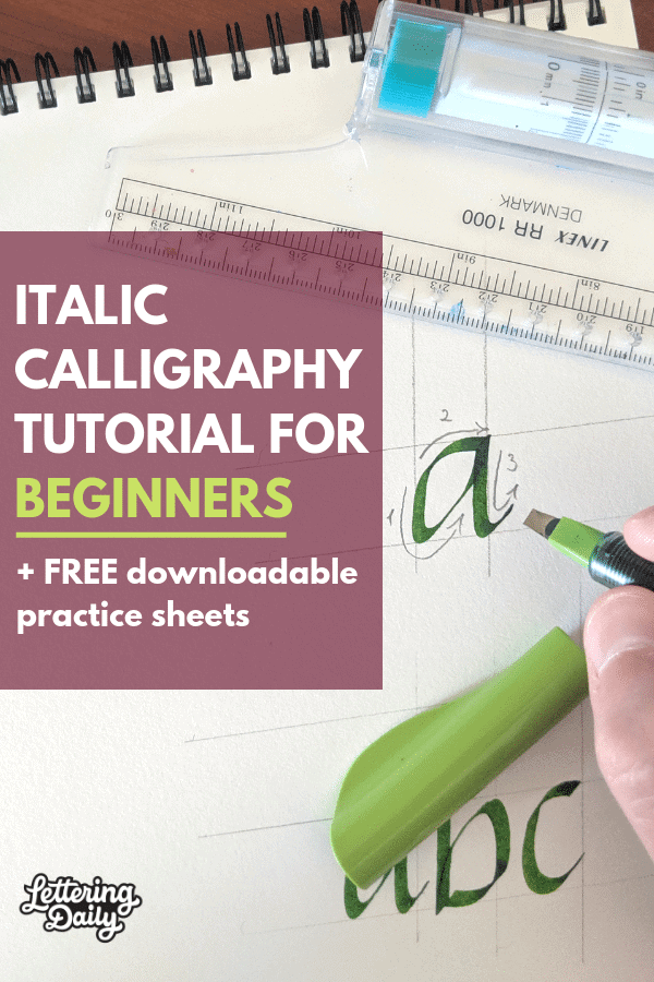 Italic Calligraphy For Beginners - Lettering Daily