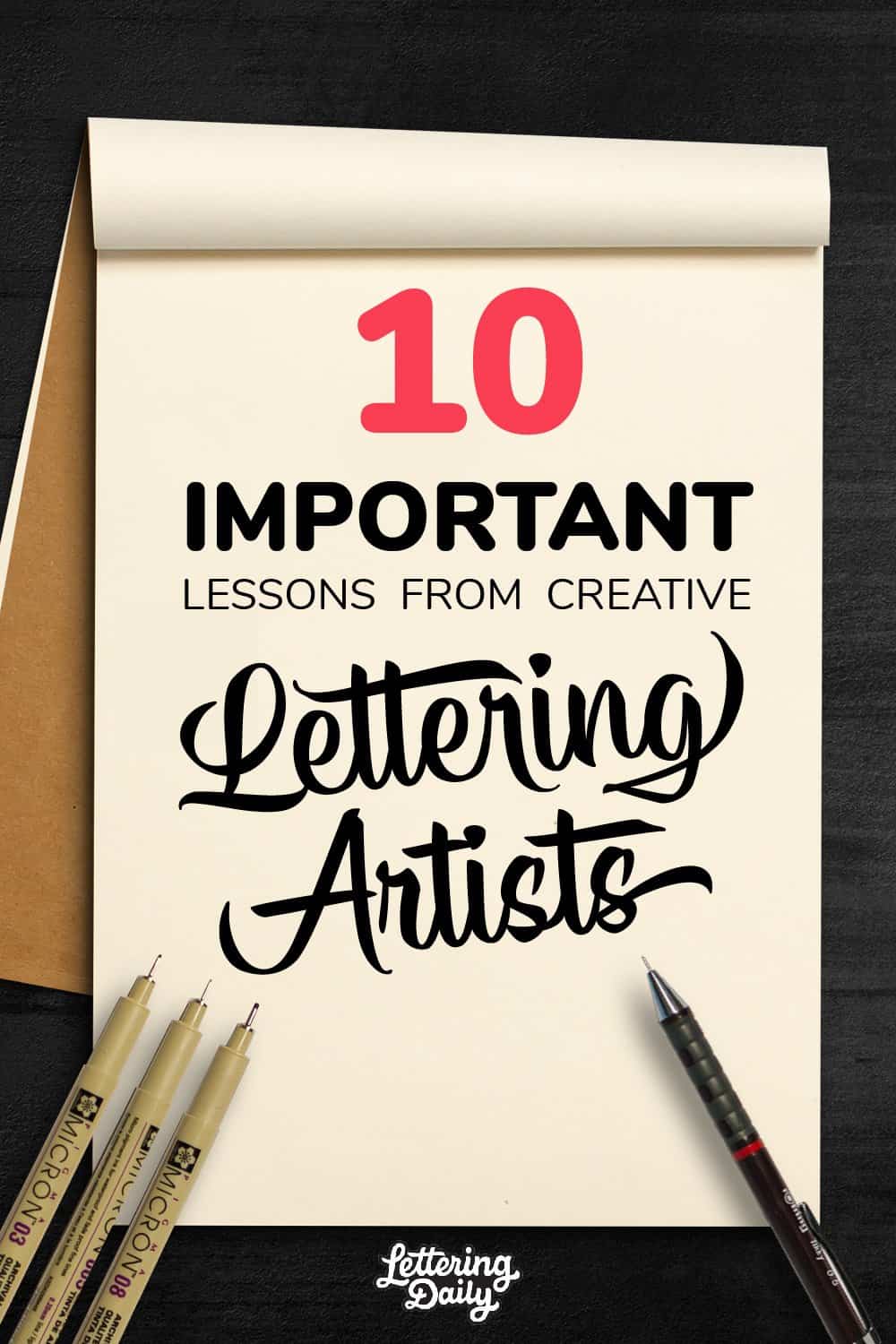 10 Important lessons from creative lettering artists - Lettering Daily-01