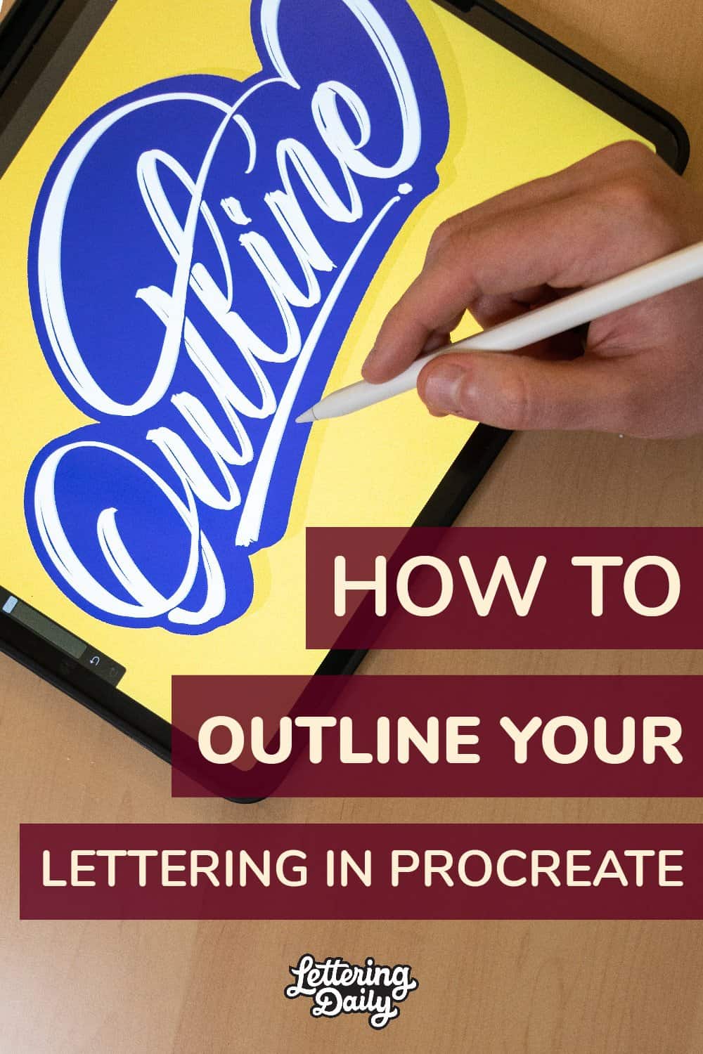 How to outline your lettering in Procreate (quick & easy) Pin - Lettering Daily-01-01