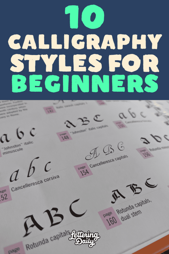 10 calligraphy styles for beginners pinterest pin lettering daily. 