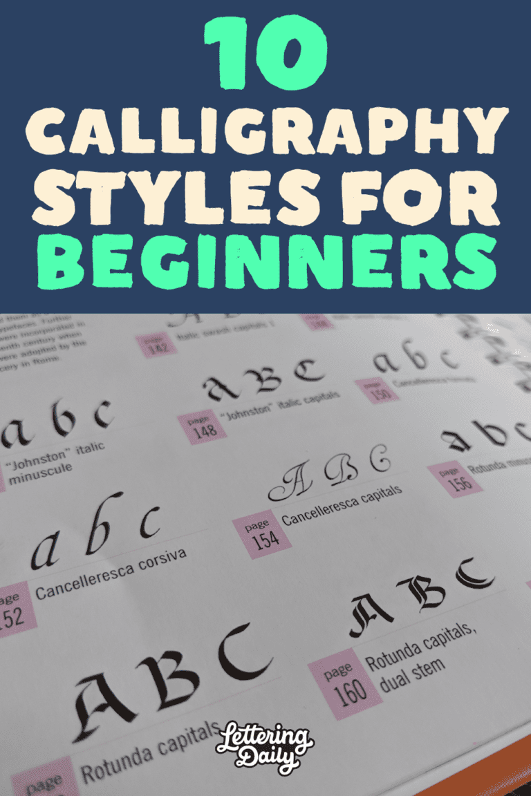 10 Calligraphy Styles For Beginners | Lettering Daily