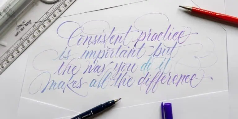 Calligraphy practice quote with colorful lettering.