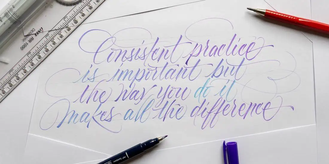 Calligraphy practice quote with colorful lettering.
