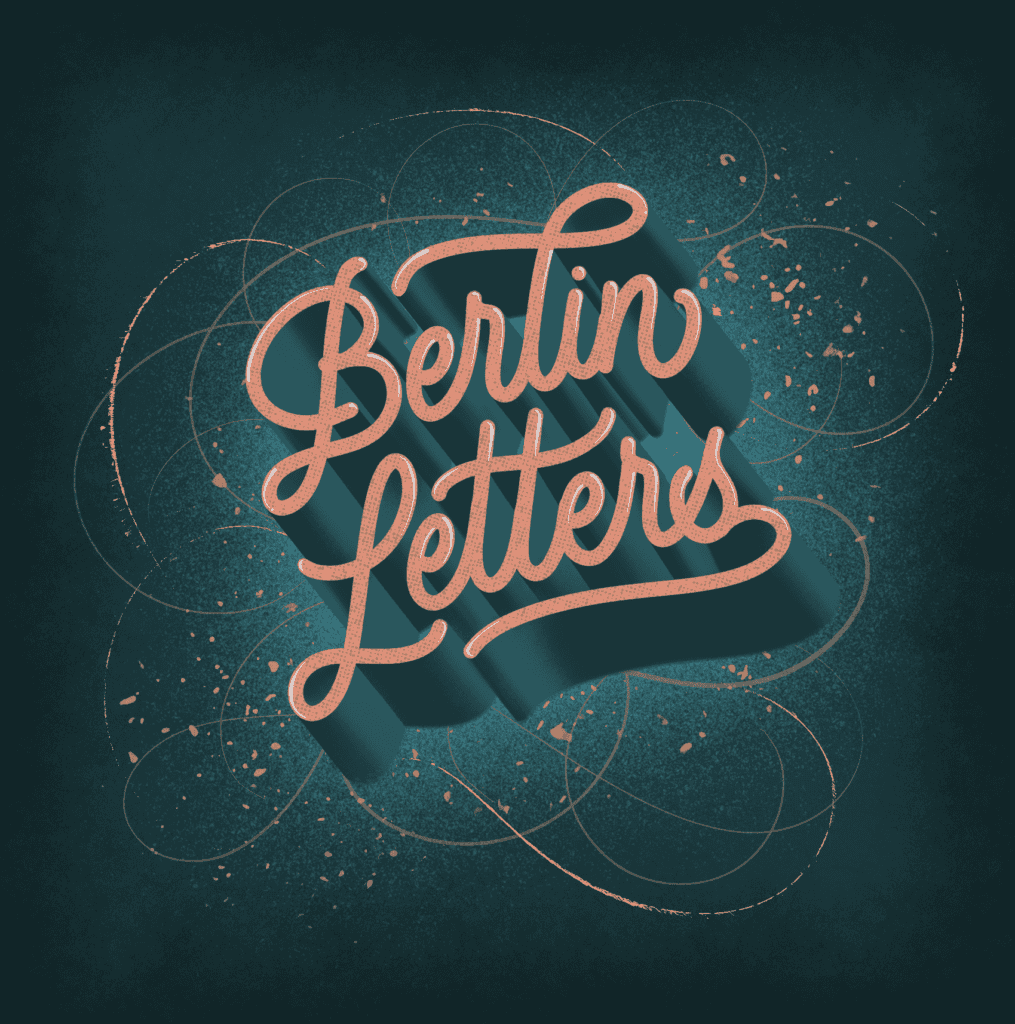 Artistic text design reading 'Berlin Letters'