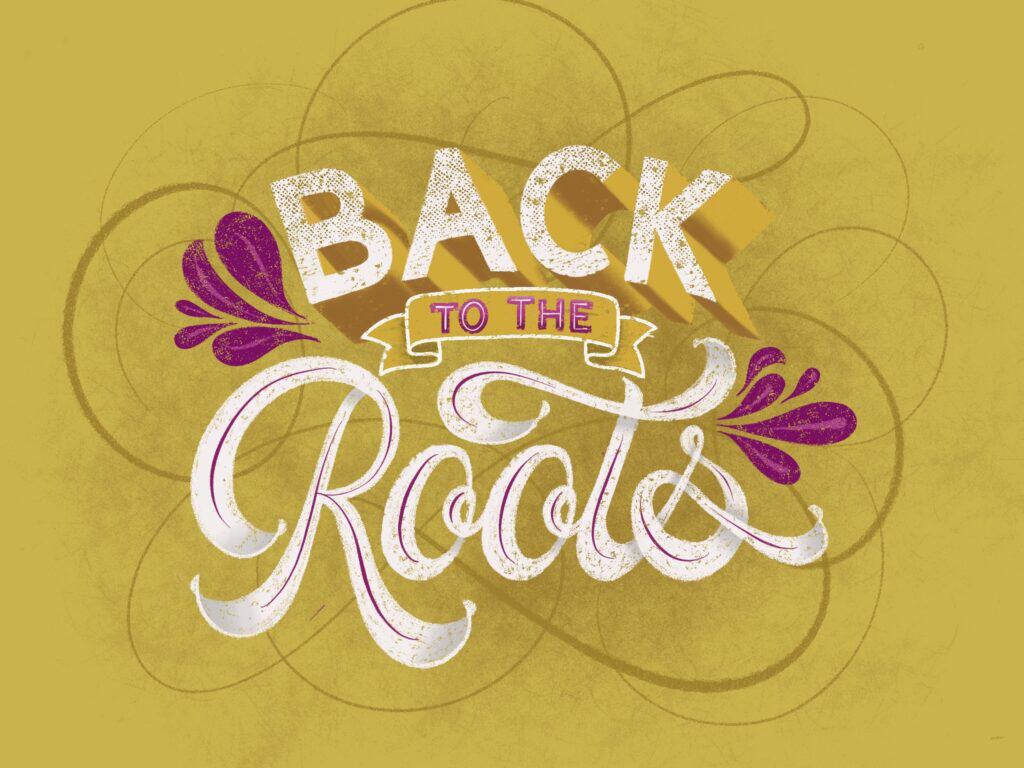 Text graphic: Back to the Roots