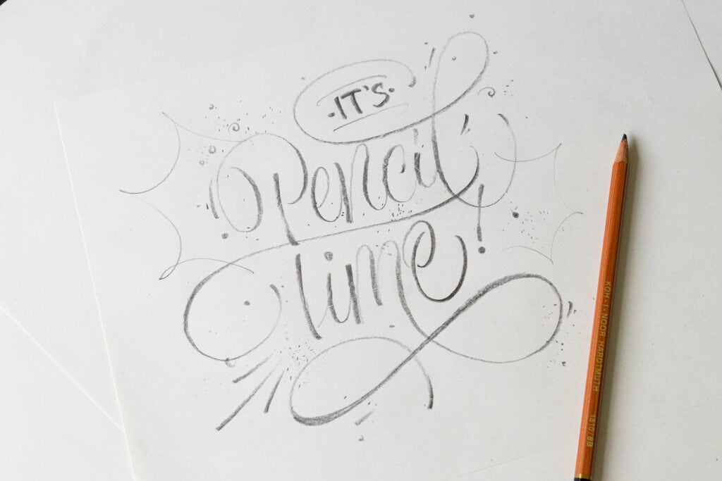 Handwritten text: It's Pencil Time!