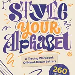 Workbook for tracing hand-drawn letters and styles.